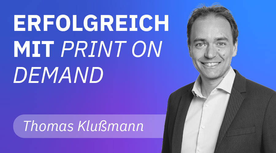 Erfolgreich mit Print on Demand